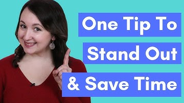#1 Hack To Save Time & Stand Out In Your Job Search