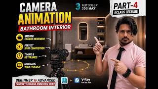 Bathroom Interior Camera Animation Tutorial | Easy for Beginners (Part 4)