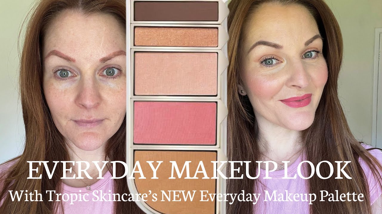 EVERYDAY MAKEUP LOOK |Tropic Skincare Everyday Makeup Palette Tutorial | Charlotte Jordan