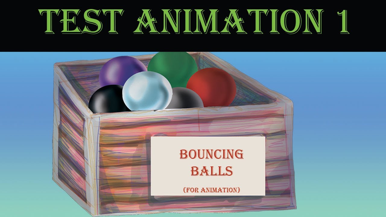 "Failed" Bouncing Ball Animation Test One - YouTube