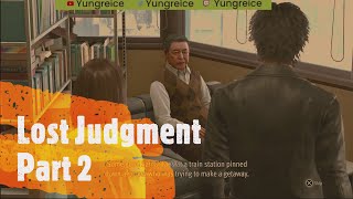 LOST JUDGMENT PS5 Walkthrough Gameplay Part 2
