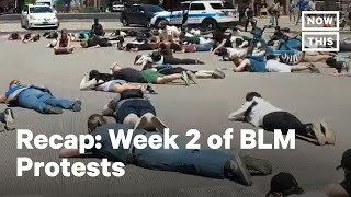 Week 2 of BLM Protests Around the World | NowThis