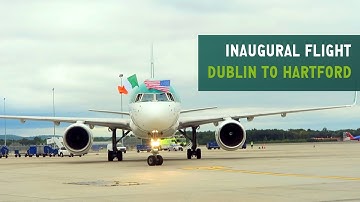 Aer Lingus Cockpit Video | Inaugural Dublin to Hartford Flight