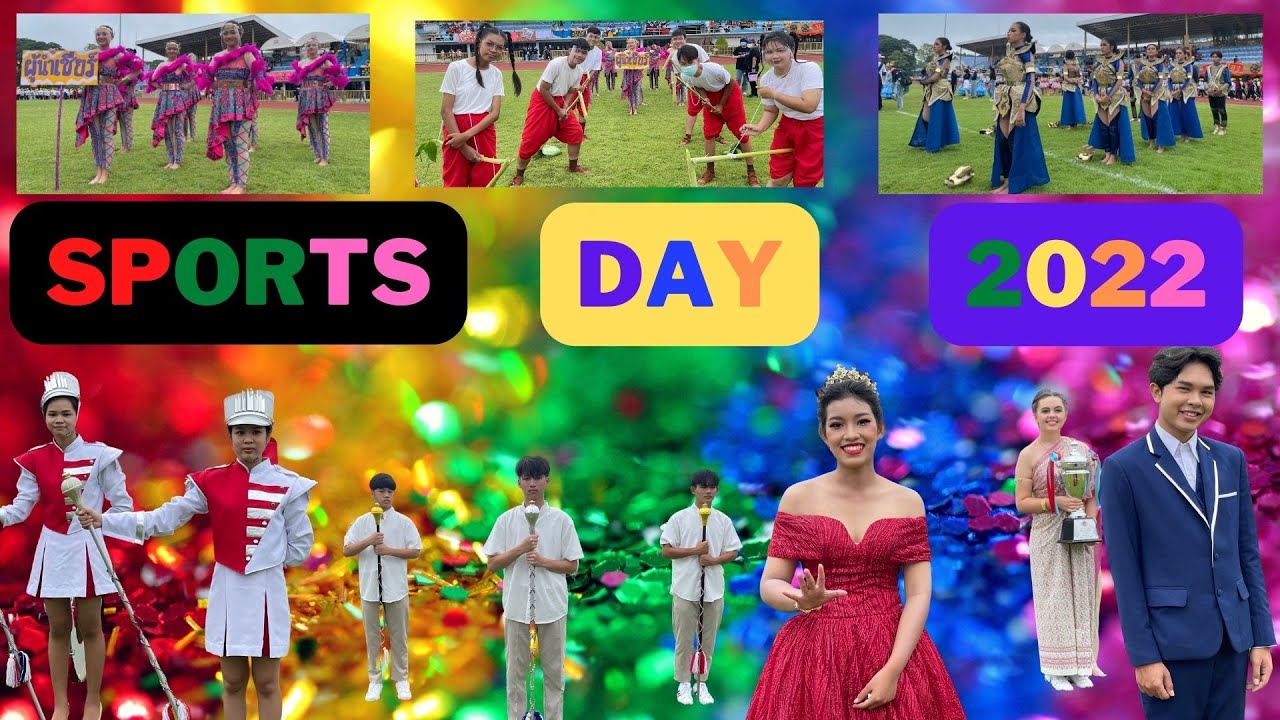 Sports Day 2022 วันกีฬาสี ปี 2565 โรงเรียนสิงห์บุรี
