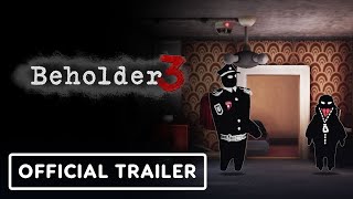 : Beholder 3 - Official Trailer