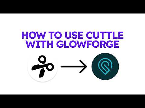 How to Use Cuttle with Glowforge