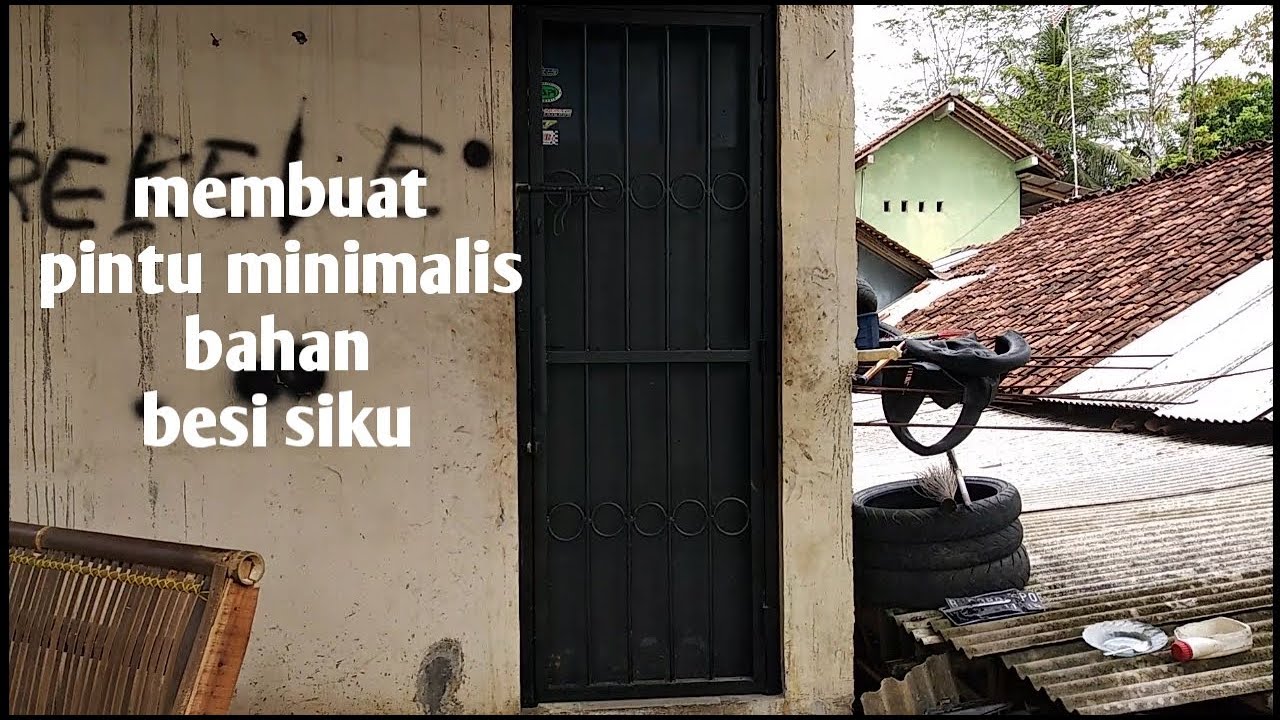  Cara  membuat  pintu minimalis bahan besi  siku YouTube