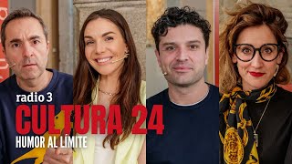 CULTURA 24 | Humor al límite