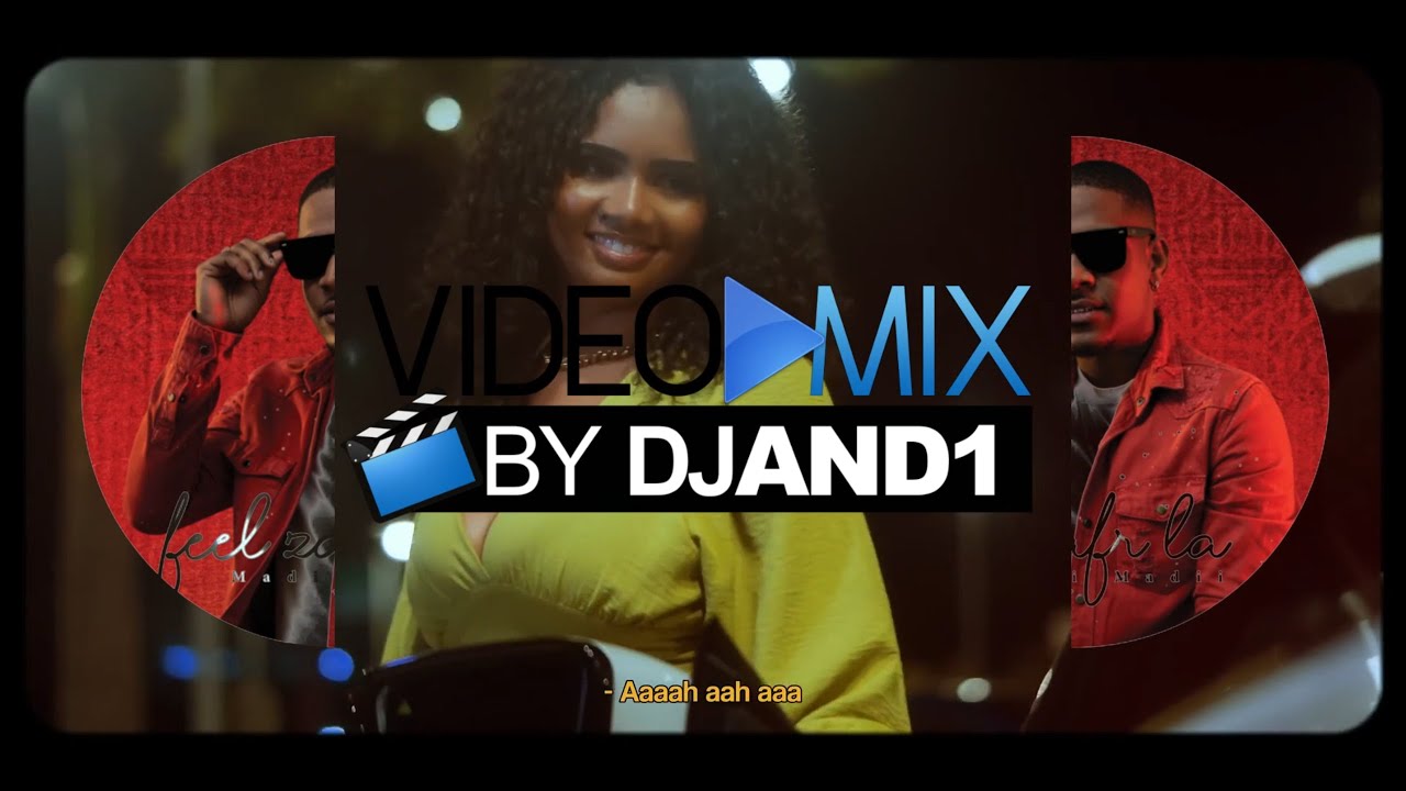 Dj And1 - Spécial Artiste : Madii Madii ( Feel zafr la )