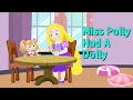 Miss Polly Had a Dolly Song for Kids