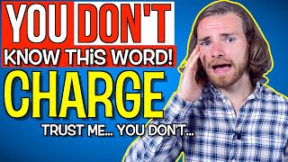 YOU THINK you know CHARGE - WORDS YOU DON T KNOW B2 First Advanced CAE Vocabulary