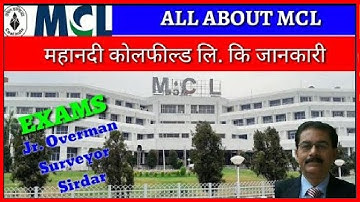 MCL EXAM 2019 || MOST IMPORTANT QS || DETAILS OF MCL || MINING SIRDER || JR. OVERMAN || MINING WORLD