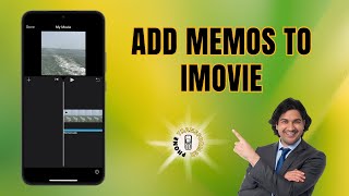 How To Import Voice Memos Into iMovie On iPhone - Detailed Tutorial