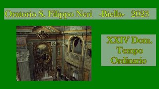 S. Messe XXIV Dom. T.O., Oratorio S.Filippo Biella 16-9-23