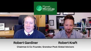 Why International MicroCaps Resemble the U.S. Opportunity of the 1990s with Robert Gardiner