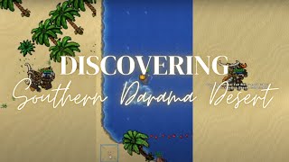 Tibia Measuring Quest: Discovering Southern Darama Desert - Subarea of Southern Darama