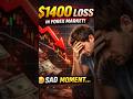 Big Loss in Forex 😢 $1400 Wiped Out