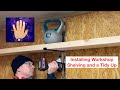 Workshop Shelving and a Tidy Up 😀