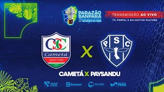 Melhores Momentos | Cametá 0 x 1 Paysandu | Parazão Banpará 2024