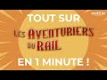 Les Aventuriers du Rail expliqués en 1 minute !