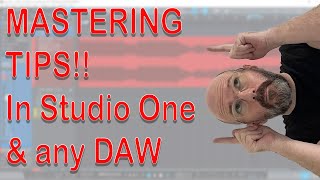 Presonus Studio One: How to Master in Studio One and mastering techniques for any DAW