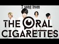 7 song i recommend from The Oral Cigarettes (top song)