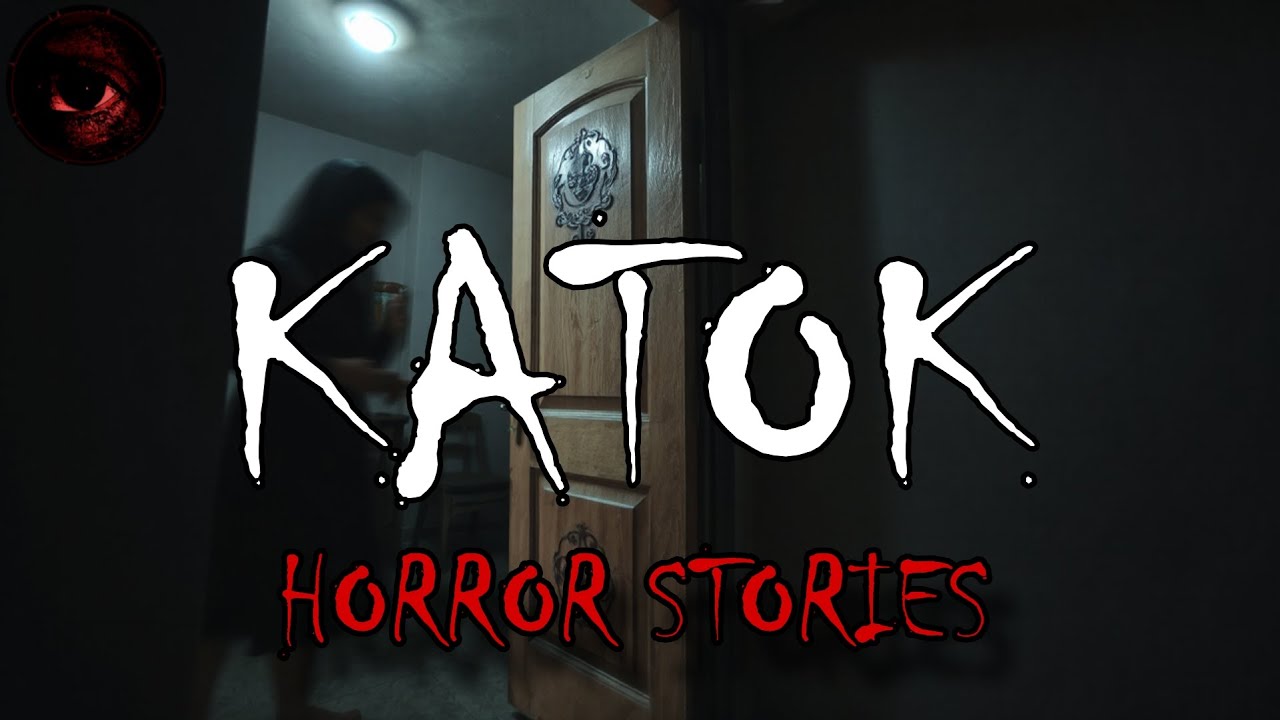 KATOK HORROR STORIES 3 | True Stories | Tagalog Horror Stories | Malikmata
