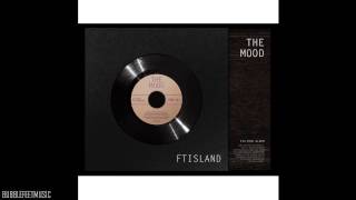 Miniatura de vídeo de "F.T. ISLAND (에프티 아일랜드) - 미치도록 (Madly) (Full Audio) [Mini Album - THE MOOD]."