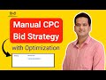 Manual CPC Bidding Strategy