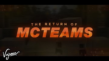 THE RETURN OF MCTEAMS | Trailer by me