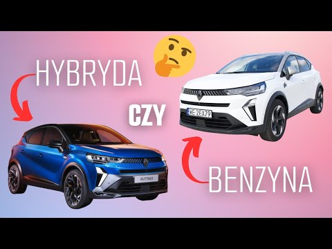 HYBRYDA czy BENZYNA?