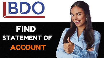 How To View Statement Of Account In BDO (How To Check Statement Of Account At BDO)