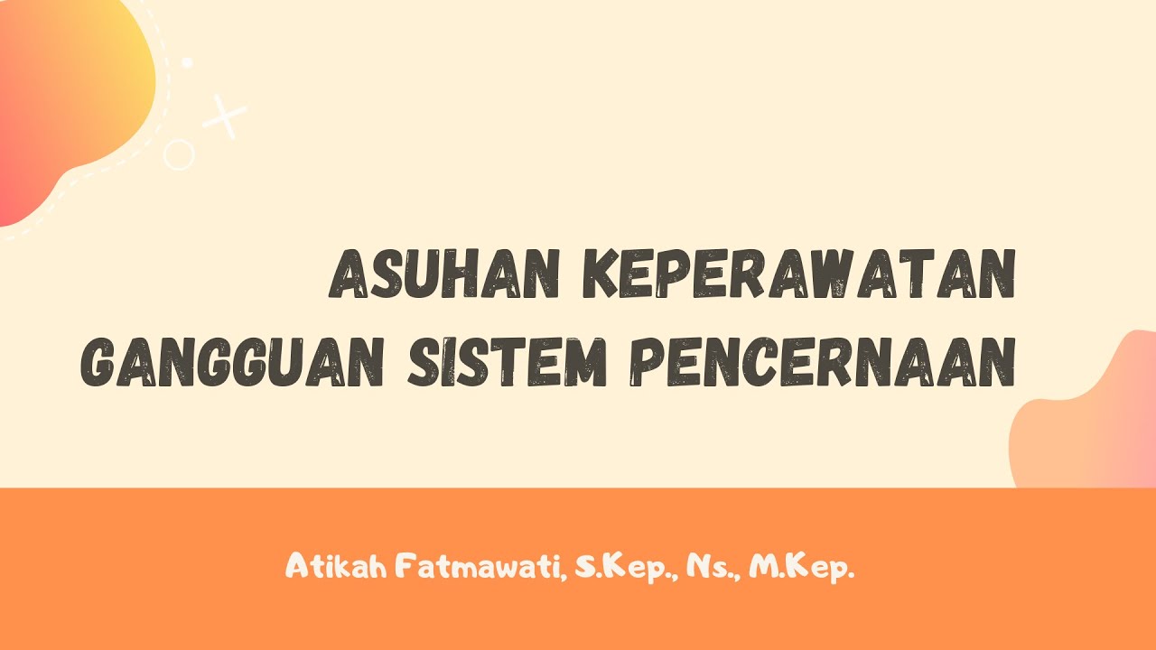 Asuhan Keperawatan Anak Dengan Gangguan Sistem Pencernaan