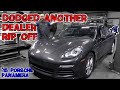 Not another one?!? The CAR WIZARD saves the owner of this '15 Porsche Panamera thousands!