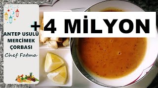 ANTEP USULÜ MERCİMEK ÇORBASI TARİFİ | LOKANTA USULÜ MERCİMEK ÇORBASI NASIL YAPILIR | YEMEK TARİFLERİ