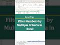 How to Filter Numbers by Multiple Criteria in Excel | 2 Easy Methods