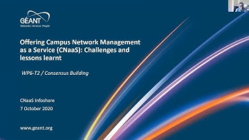 GÉANT Infoshare - Campus Network Management as a Service CNaaS | 7 October 2020