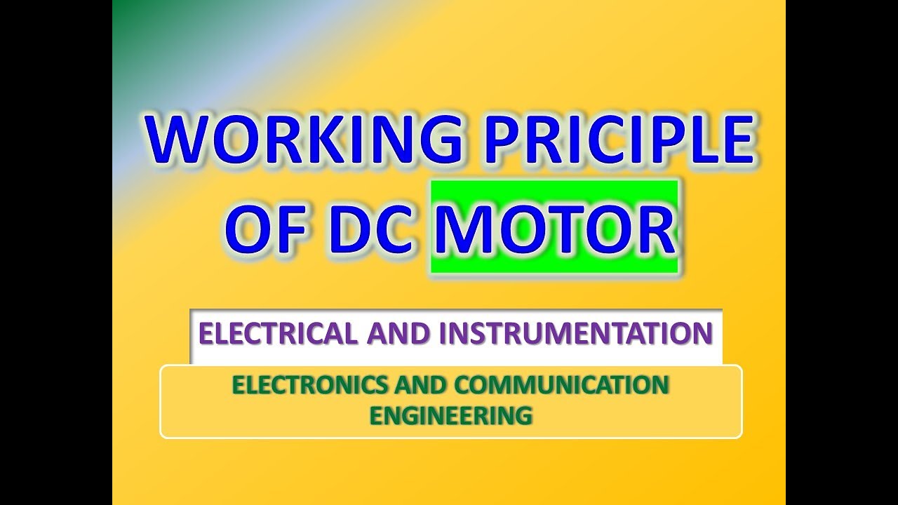 Working Principle of DC Motor- E&I - YouTube