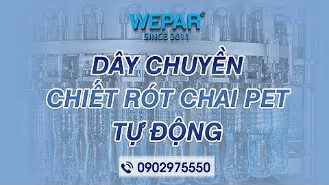 Dây Chuyền Chiết Rót Đóng Chai Pet Tự Động