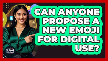 Can Anyone Propose A New Emoji For Digital Use? - SlangXplained
