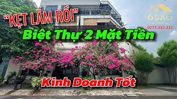 HÀNG XÓM BẢO “KẸT LẮM RỒI” Biệt Thự Góc 2 Mặt Tiền Kinh Doanh Dòng Tiền Cao | BDS 6 Sao