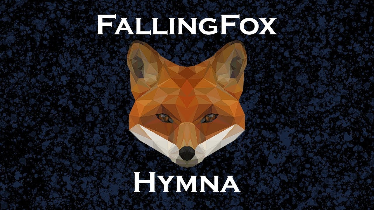 FallingFox hymna (lyrics) [CZ/SK]