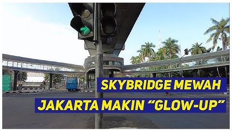 SKYBRIDGE CSW YANG MEWAH, SEGERA RAMPUNG KAH?