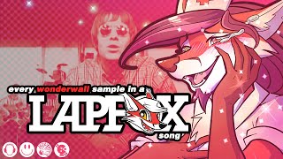 Every Wonderwall Sample in a Lapfox Song [lapfox trax/halley labs]