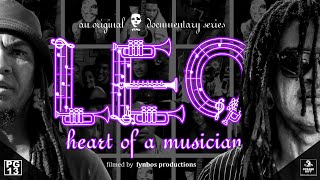 'LEO - Heart Of A Musician' (Official Trailer)