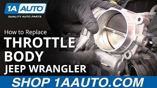 How to Replace Throttle Body 06-18 Jeep Wrangler - YouTube