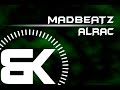 Madbeatz  alrac  official music
