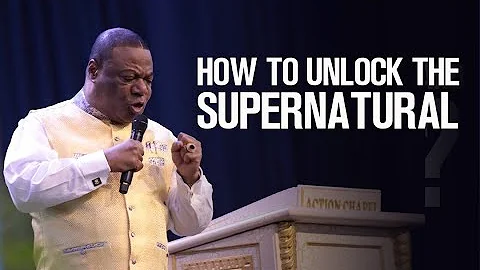 HOW TO UNLOCK THE SUPERNATURAL WITH YOUR PRAYERS -...