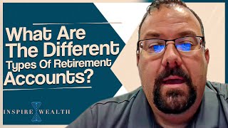 Celebrity What Are The Different Types Of Retirement Accounts? Wealth