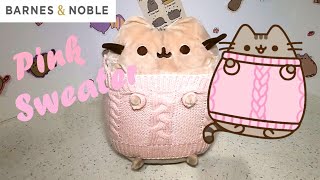 🧥 Pusheen Pink Sweater - Barnes & Noble Exclusive by Our Pusheen Cat Addiction 991 views 2 months ago 3 minutes, 14 seconds